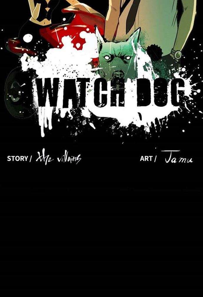 Watch Dog Chapter 15
