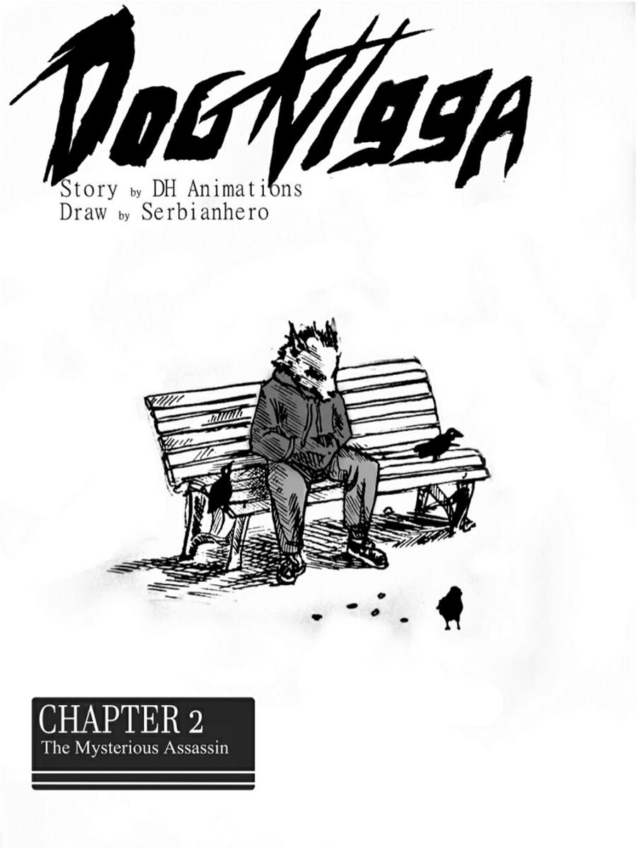 Dog Nigga Chapter 02
