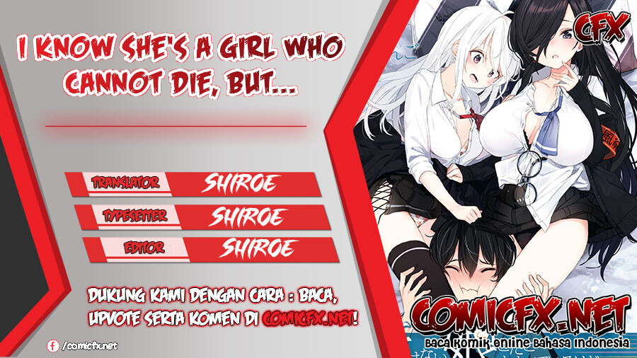 I Know She’s a Girl Who Cannot Die, but… Chapter 04