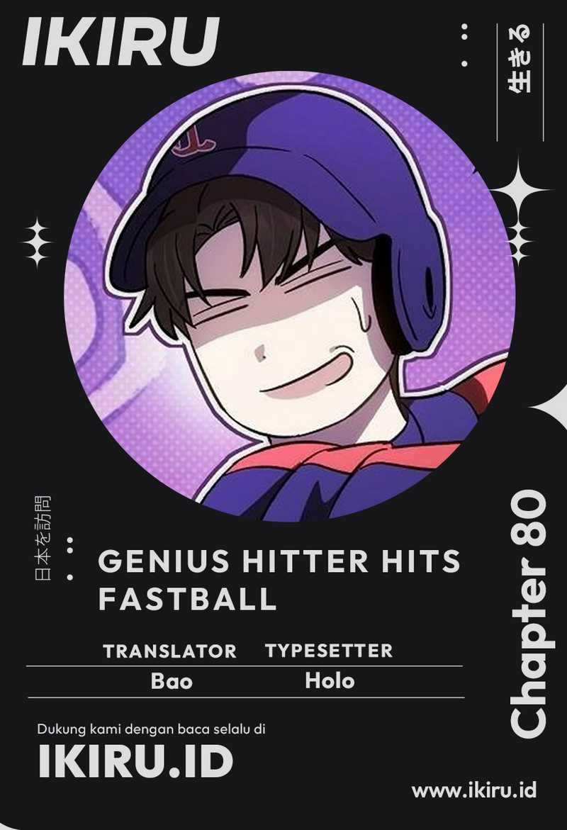 Genius Hitter Hits Fastball Chapter 80