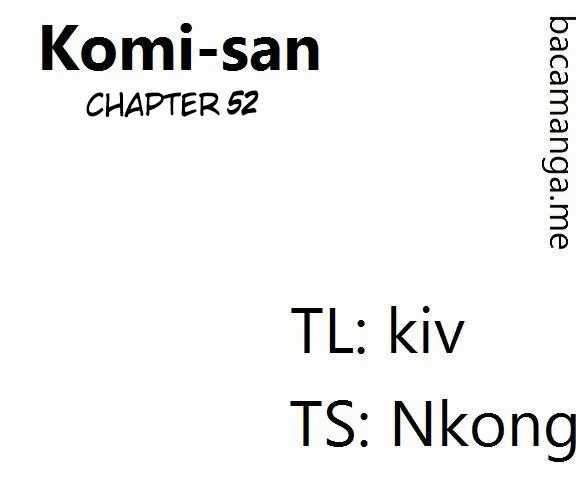 Komi san wa Komyushou Desu Chapter 52