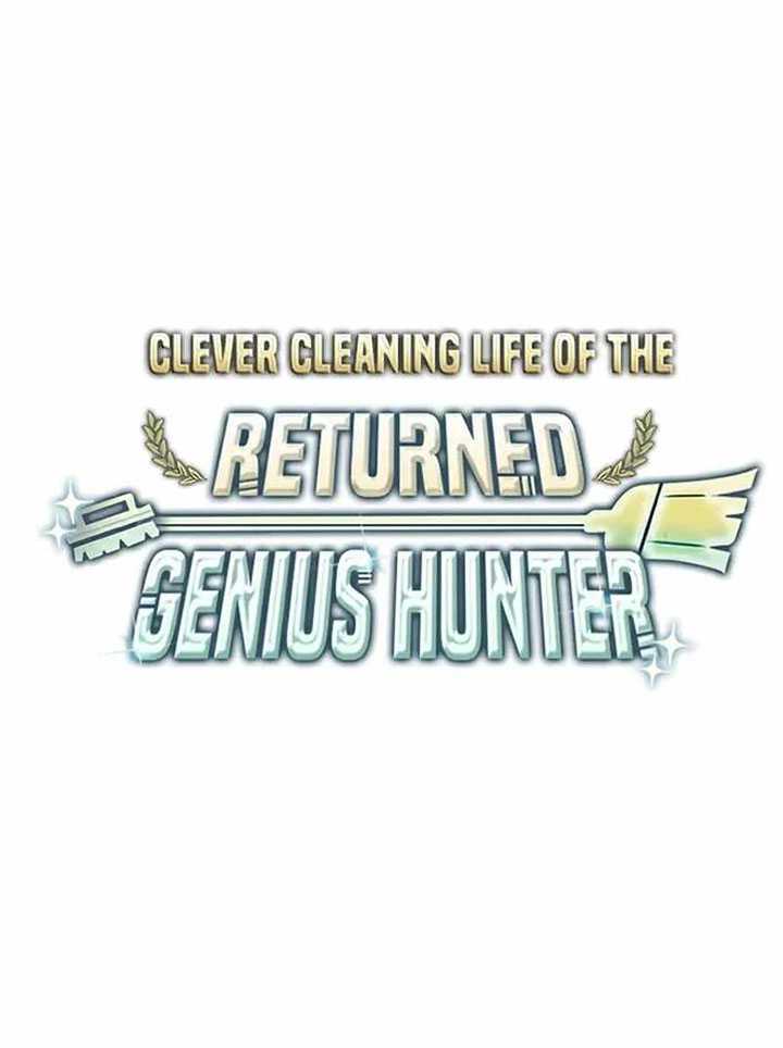 Clever Cleaning Life Of The Returned Genius Hunter Chapter 52