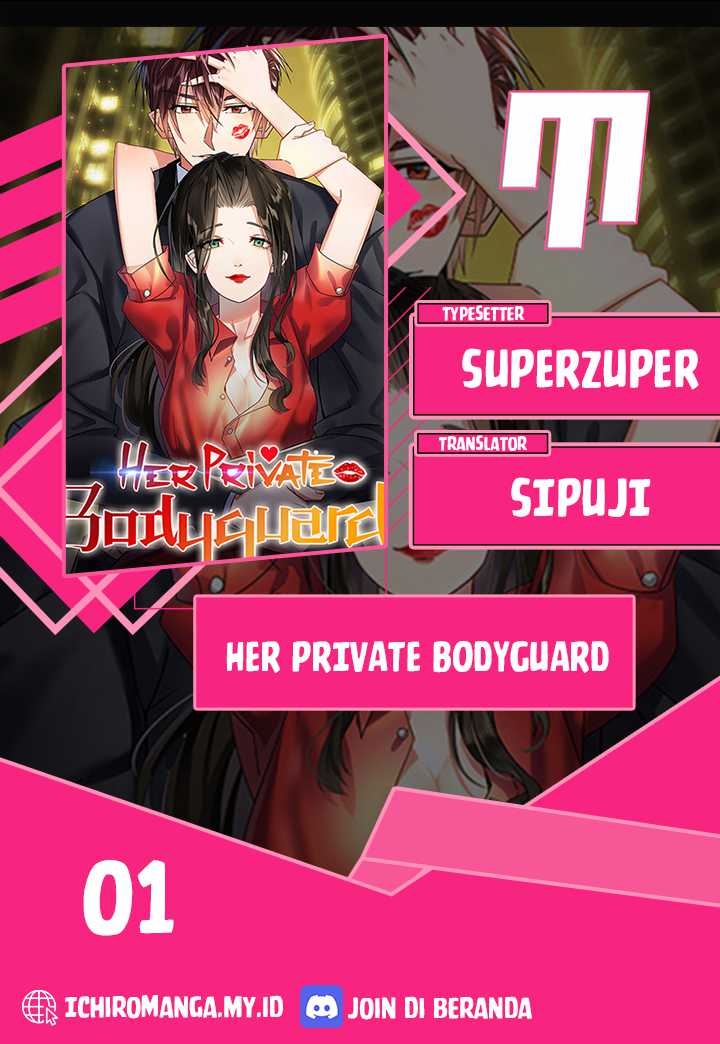 Her Private Bodyguard Chapter 01