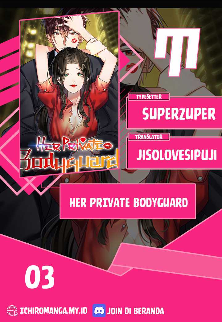 Her Private Bodyguard Chapter 03