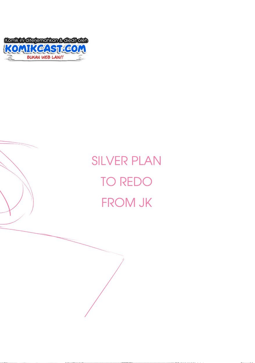 Silver Plan to Redo From JK Chapter 04